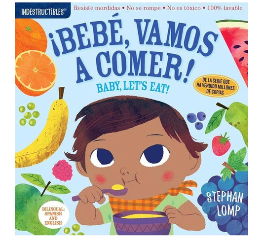 Indestructibles: Bebe Vamos a Comer
